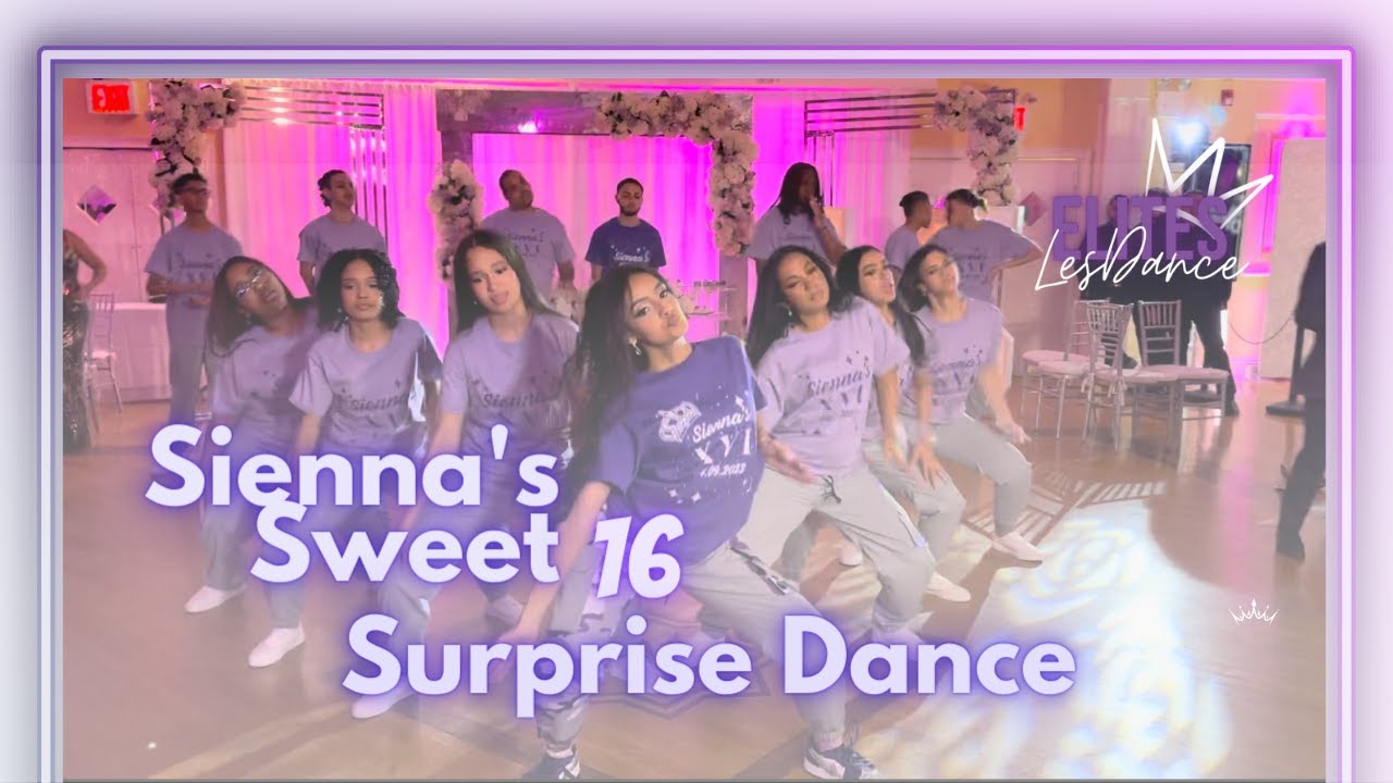 Sienna's Sweet16 Surprise Dance | Hiphop | Dancehall | Dembow | Afrobeats