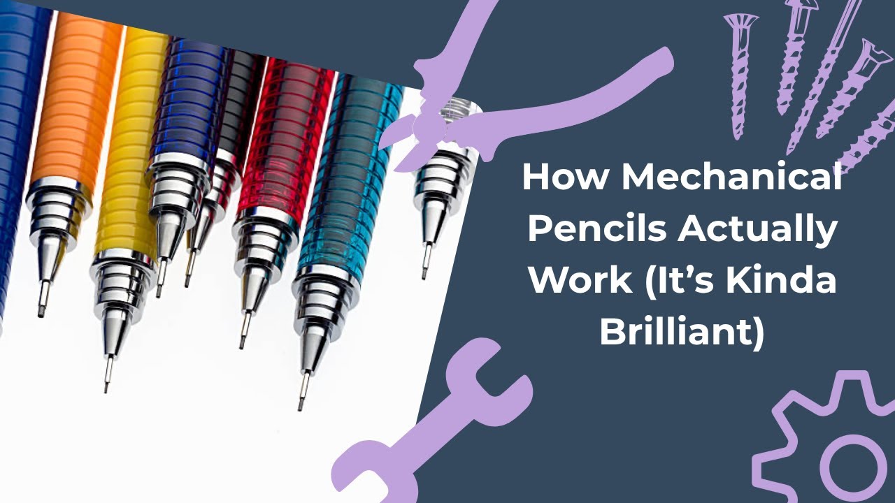 How Mechanical Pencils Actually Work (It’s Kinda Brilliant)