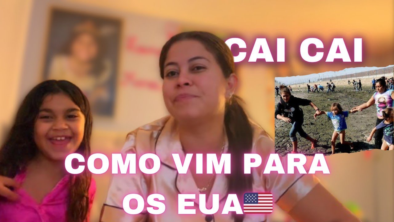 COMO CHEGUEI NOS ESTADOS UNIDOS? / CAI CAI