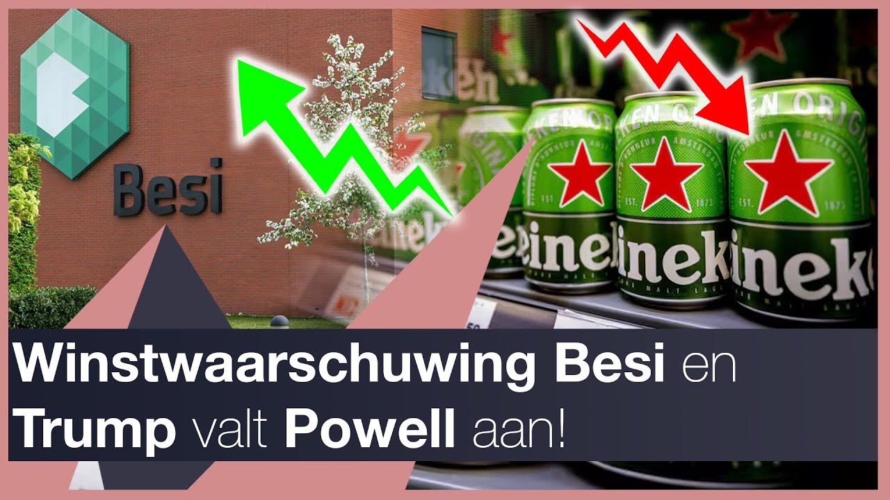 Heineken -4% en Besi explodeert: koopkansen of niet?