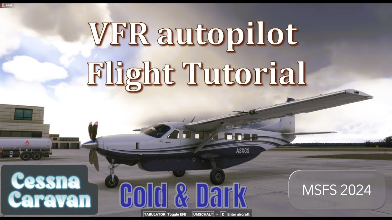 VFR flight tutorial - Cessna 208B Grand Caravan EX - MSFS 2024