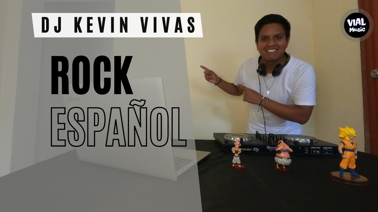 MIX ROCK EN ESPAÑOL   DJ KEVIN VIVAS (VILMA PALMA   NSQNSC   ENANITOS VERDES   PEDRO SUAREZ VERTIZ)