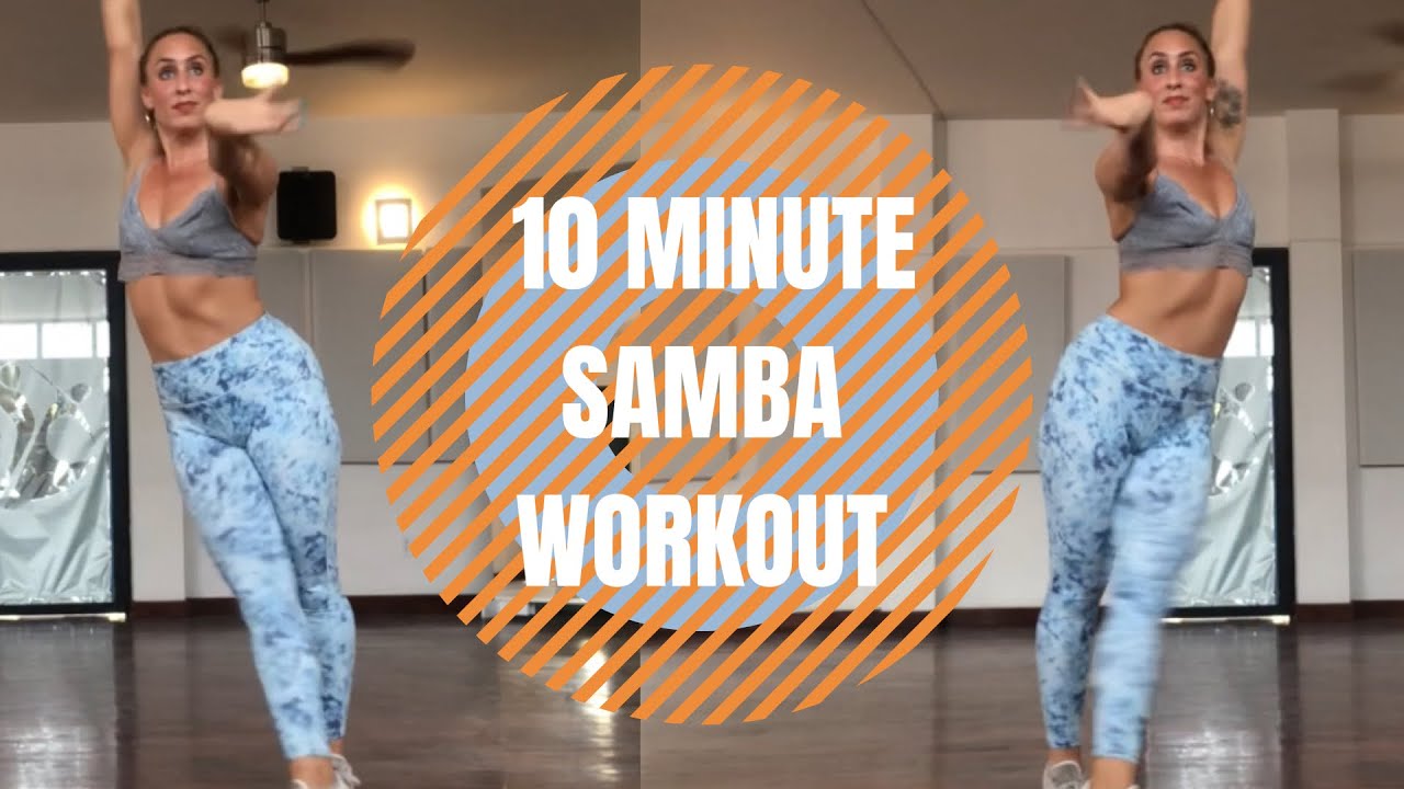10 Minute Samba Workout