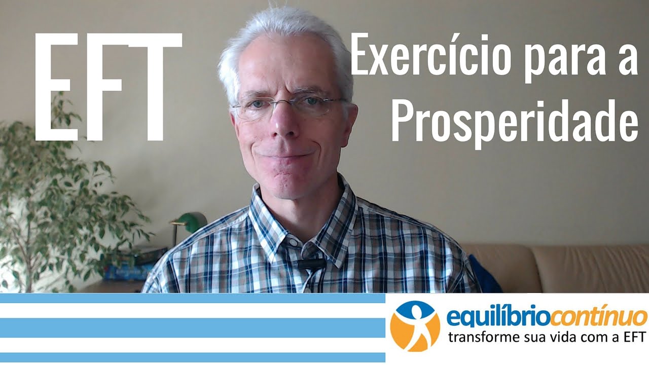 EFT exercício para a prosperidade