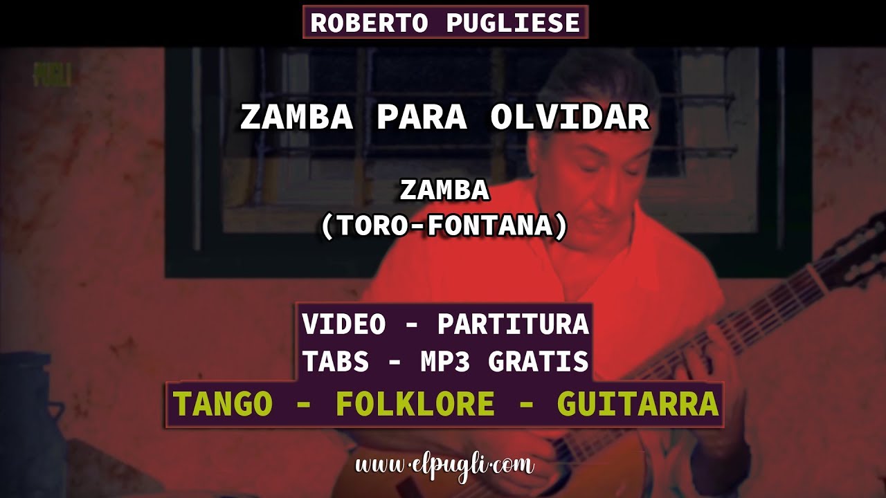 Zamba para olvidar - zamba guitarra R. Pugliese - partitura