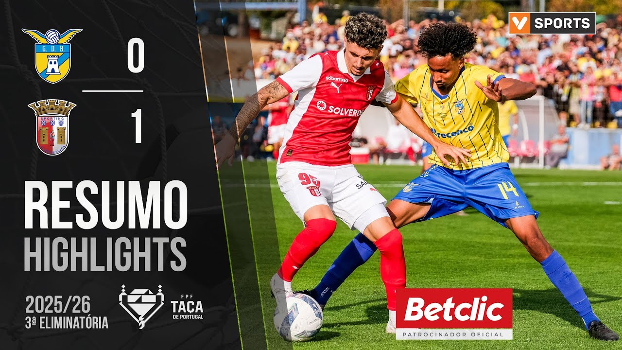 Resumo: Bragan&ccedil;a 0-1 Braga (Ta&ccedil;a de Portugal 25/26)