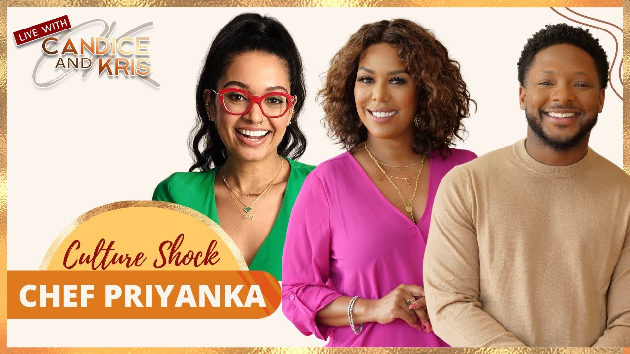 Culture Shock with Chef Priyanka Naik