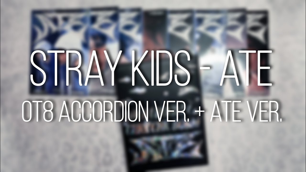 STRAY KIDS 'ATE' распаковка от8 аккордион, лимитка| unboxing ate ver, accordion ver. ot8 #straykids