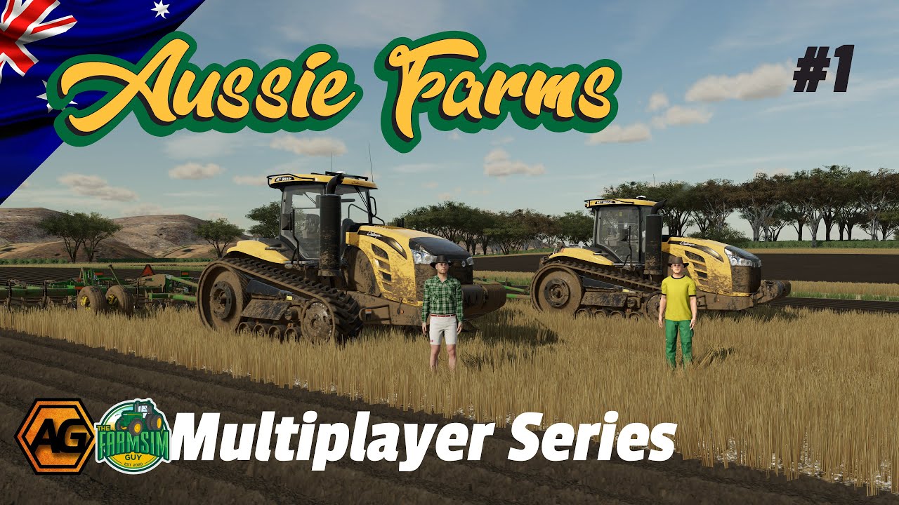 *NEW SERIES* Gidday from Aussie Farms with @ArgsyGaming -  Episode 1