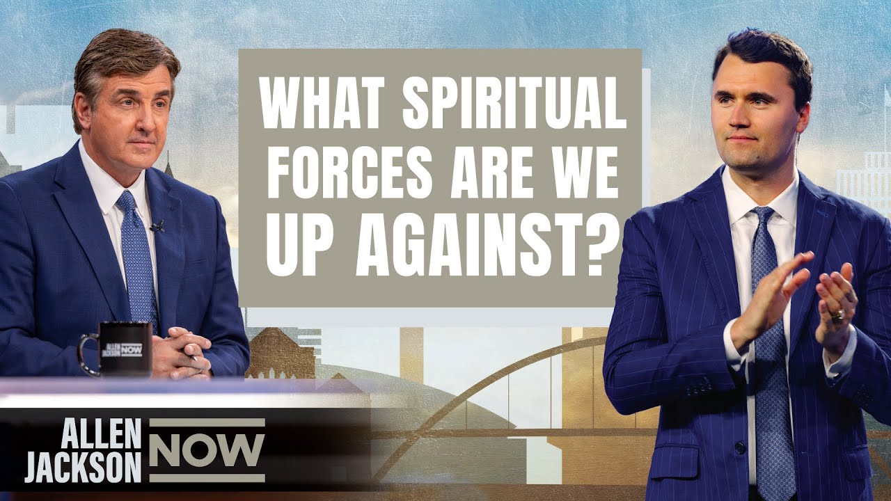 The Spiritual Realm Is Shaping Our Nation [Special Guest Charlie Kirk]