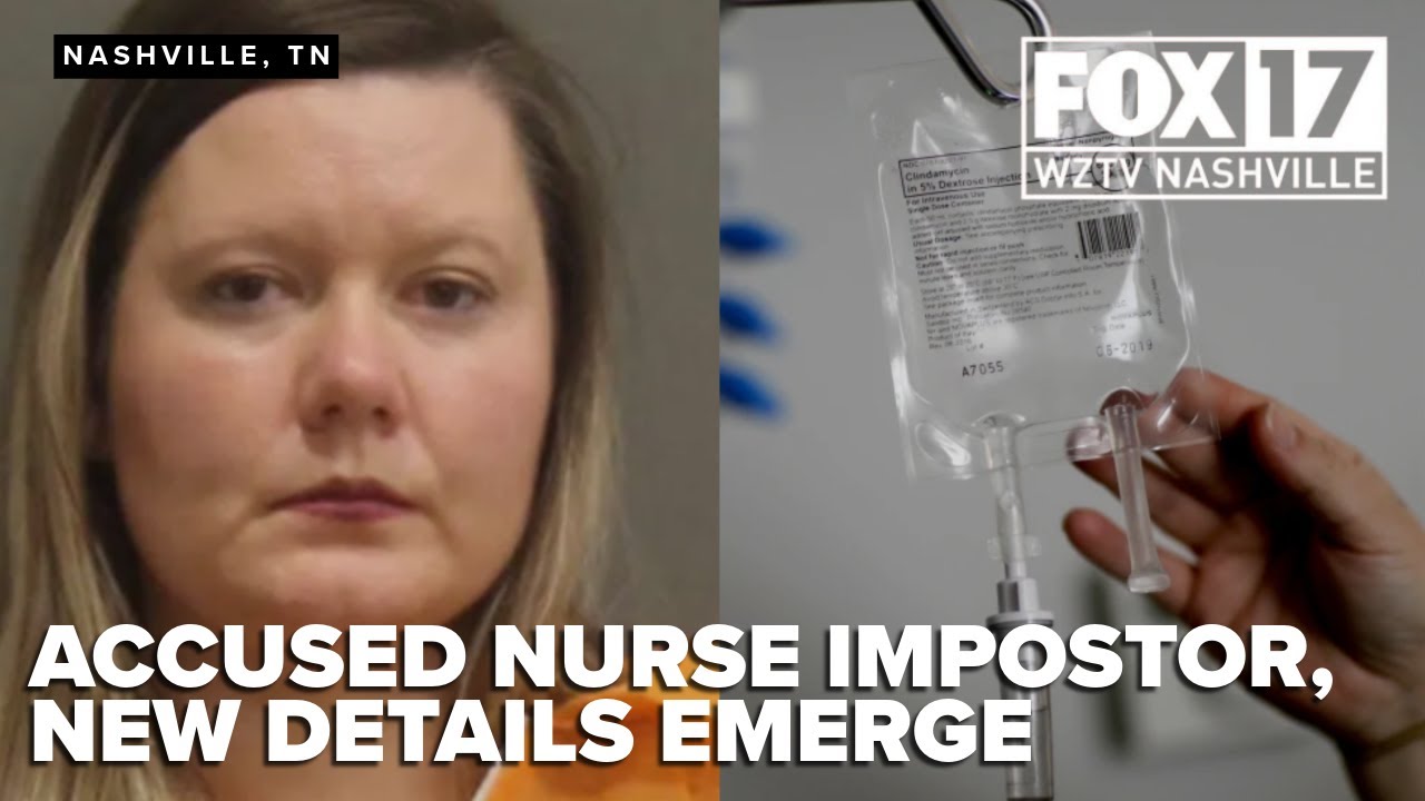Accused nurse impostor practiced in Tennessee without ever holding a state license