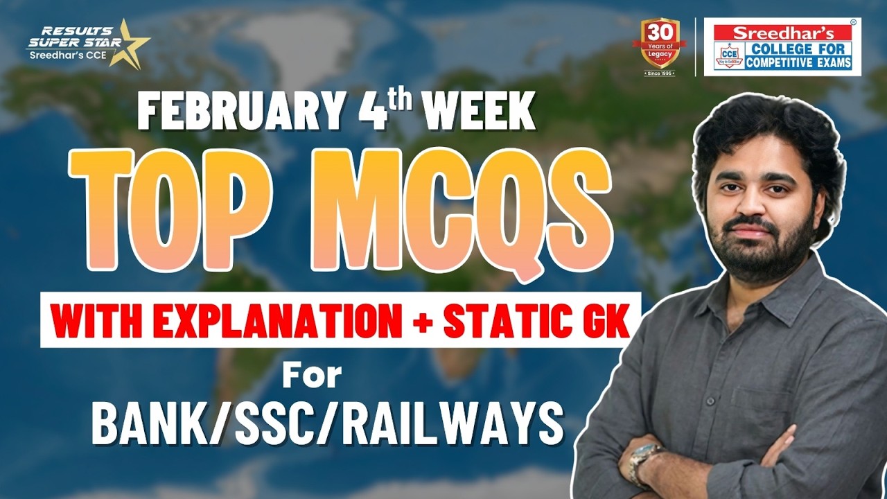 🔴 PREMIERE | 🚀 February 4th Week Top MCQs | Current Affairs 2026 | Bank | SSC | RRB | Sreedhar'S CCE