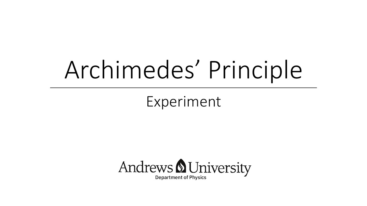 Physics Semester 1 Lab 9 (Archimedes' Principle)
