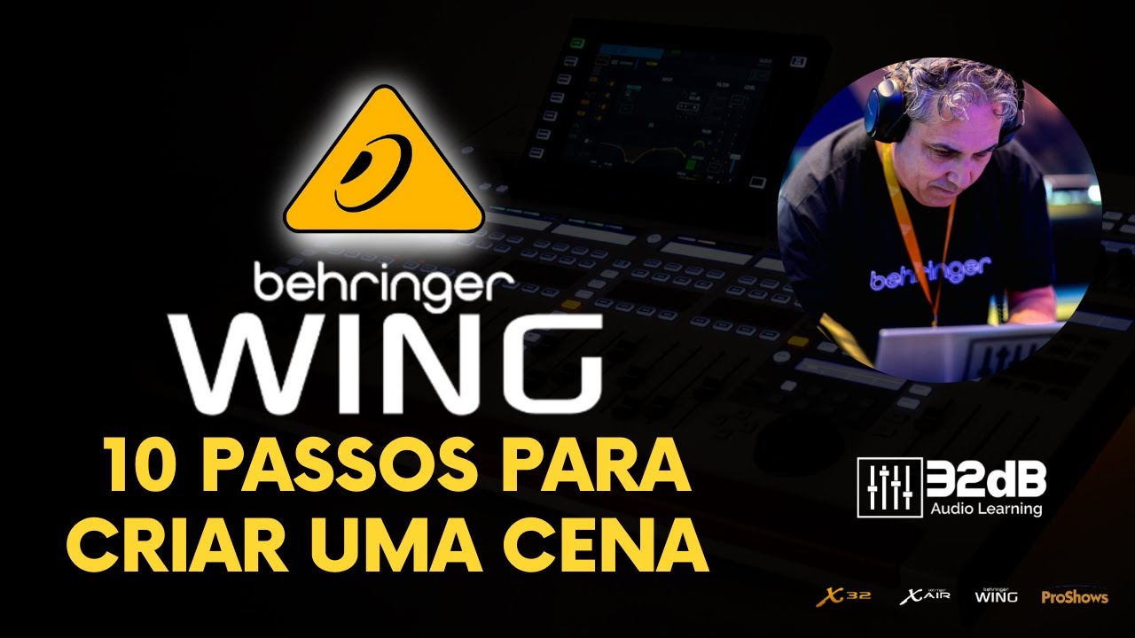 Os 10 passos para se criar uma cena na Behringer Wing