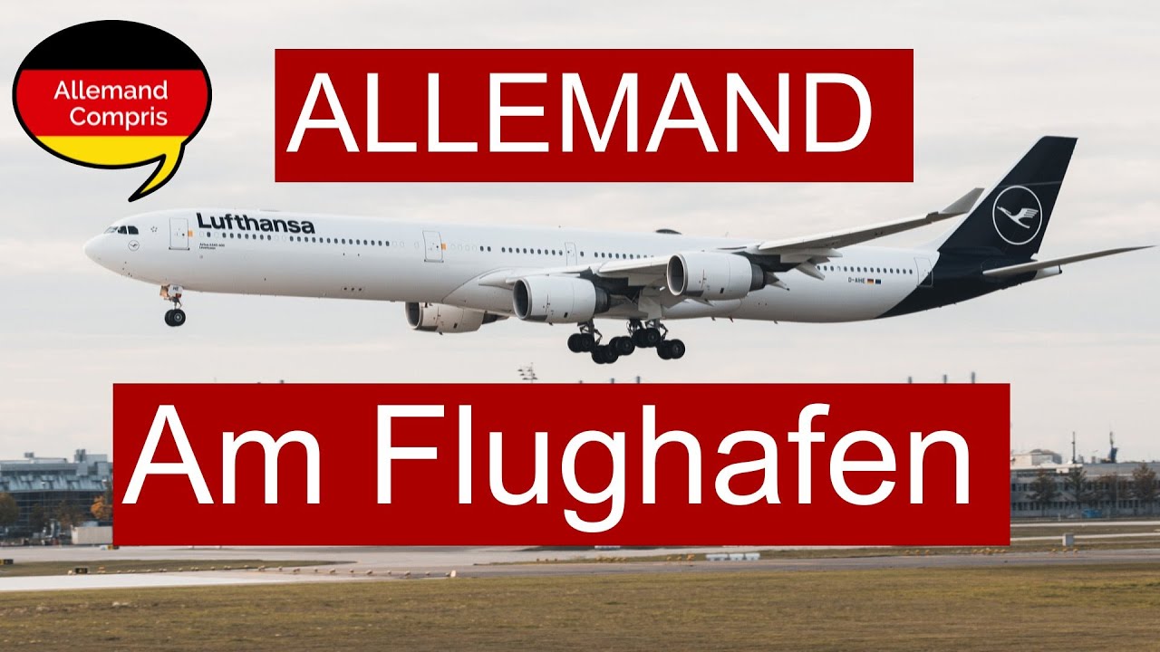 🇩🇪  A l'aéroport en Allemagne | Dialogues et vocabulaire allemands