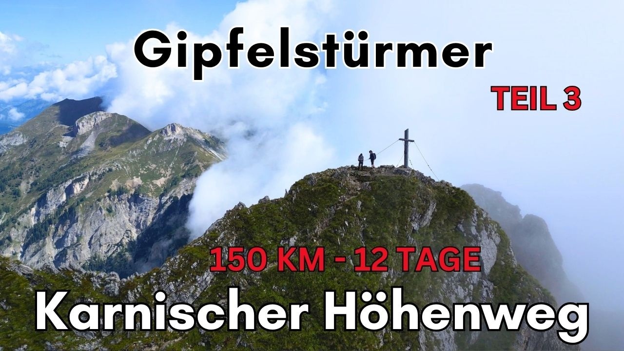 #3 GEHEIMTIPP: Alpen-Hüttentour Karnischer Höhenweg | 150 km - 12 Tage | Gratwanderung | Grenzweg