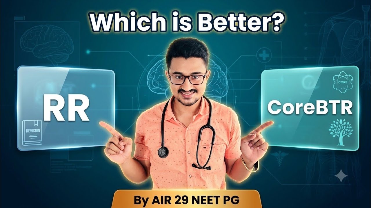 CoreBTR VS Revision Videos Which is Better? #btr #neetpg #neetpg2026 #inicet #fmge 
