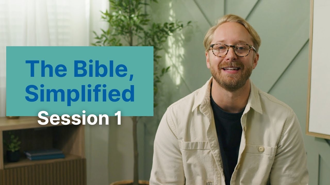 The Bible, Simplified | Session 1: What Is the Bible | Bible Study by Zach Windahl