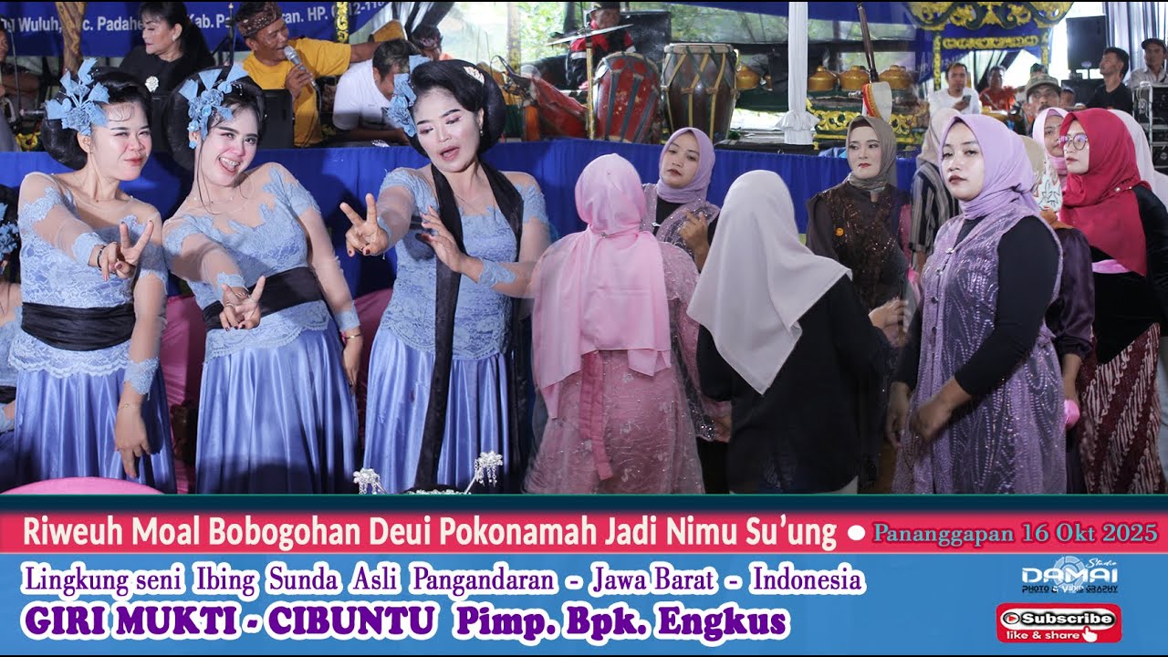 Riweuh Moal Bobogohan Deui Pokonamah Jadi Nimu Su’ung I Seni Ronggeng Giri Mukti Live Pananggapan