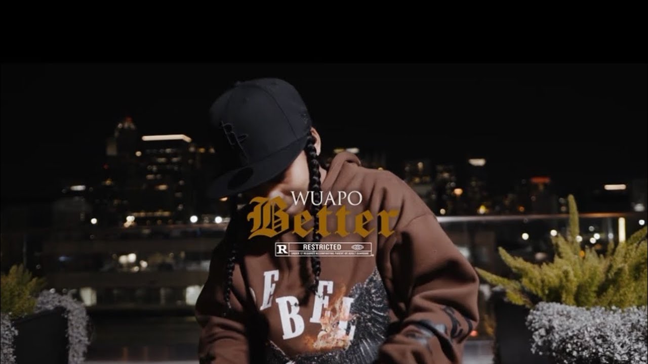 Wuapo - Better (Official video)
