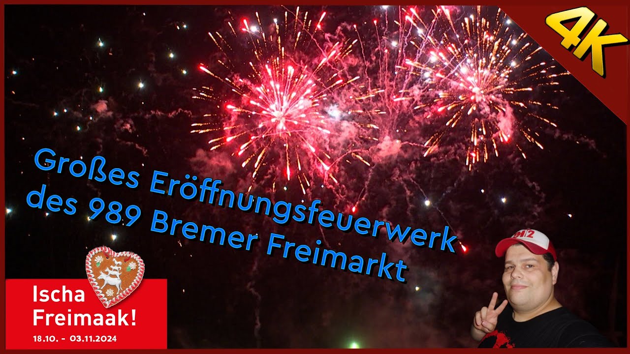 Großes Eröffnungsfeuerwerk des 989 Bremer Freimarkt 2024 [4K]