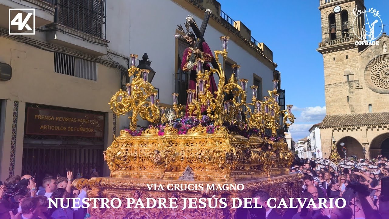 ⁴ᴷ Ntro. Padre Jesús del Calvario por la plaza de San Lorenzo & BCT Nazareno | Córdoba 2025