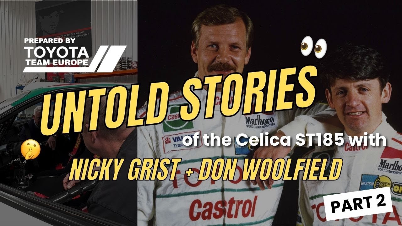PART 2: The untold stories of the Toyota Celica ST185 in WRC with Nicky Grist & Don Woolfield at TTE