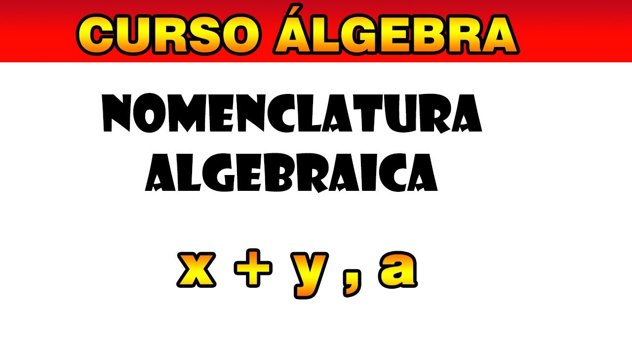 Nomenclatura algebraica