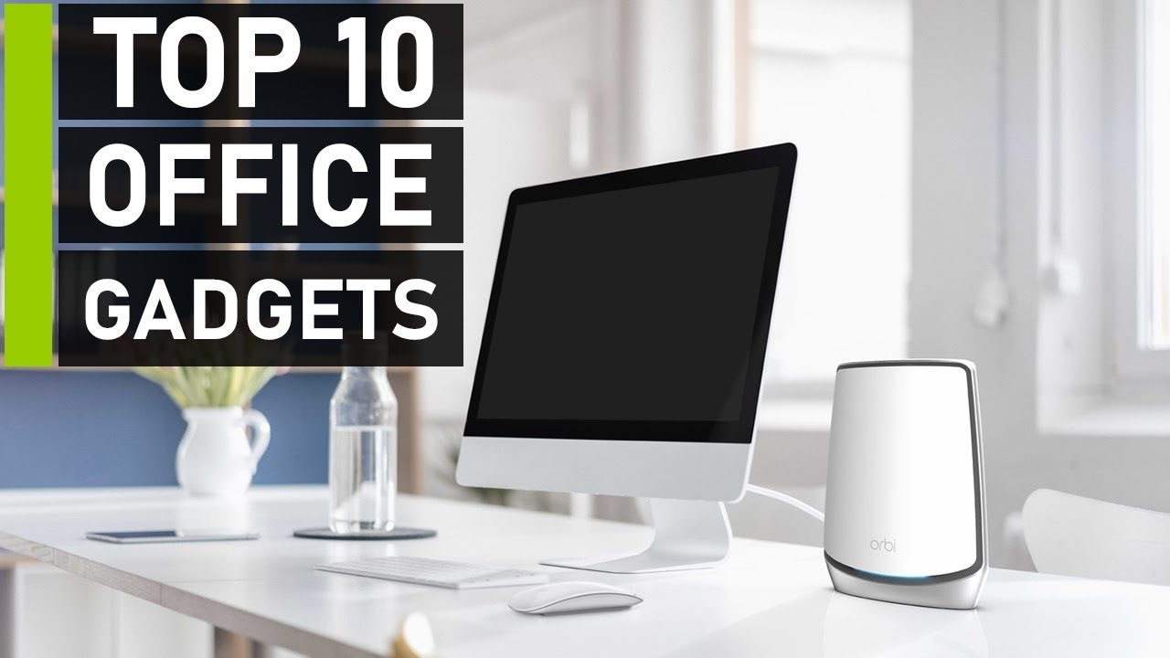 Top 10 Best Office Gadgets You Need to See