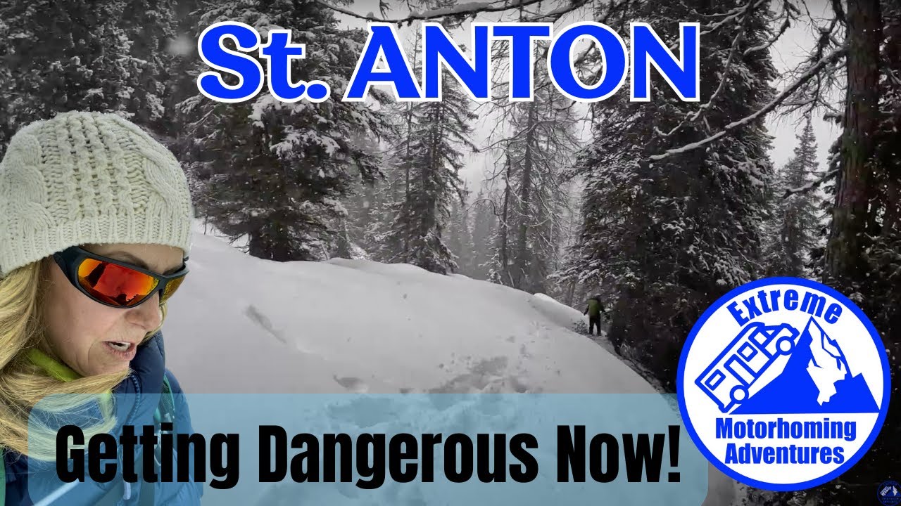 STUCK in DEEP SNOW and MELTDOWNS!!! , Motorhome Tour St ANTON / PETTNEU - AUSTRIA 🇦🇹