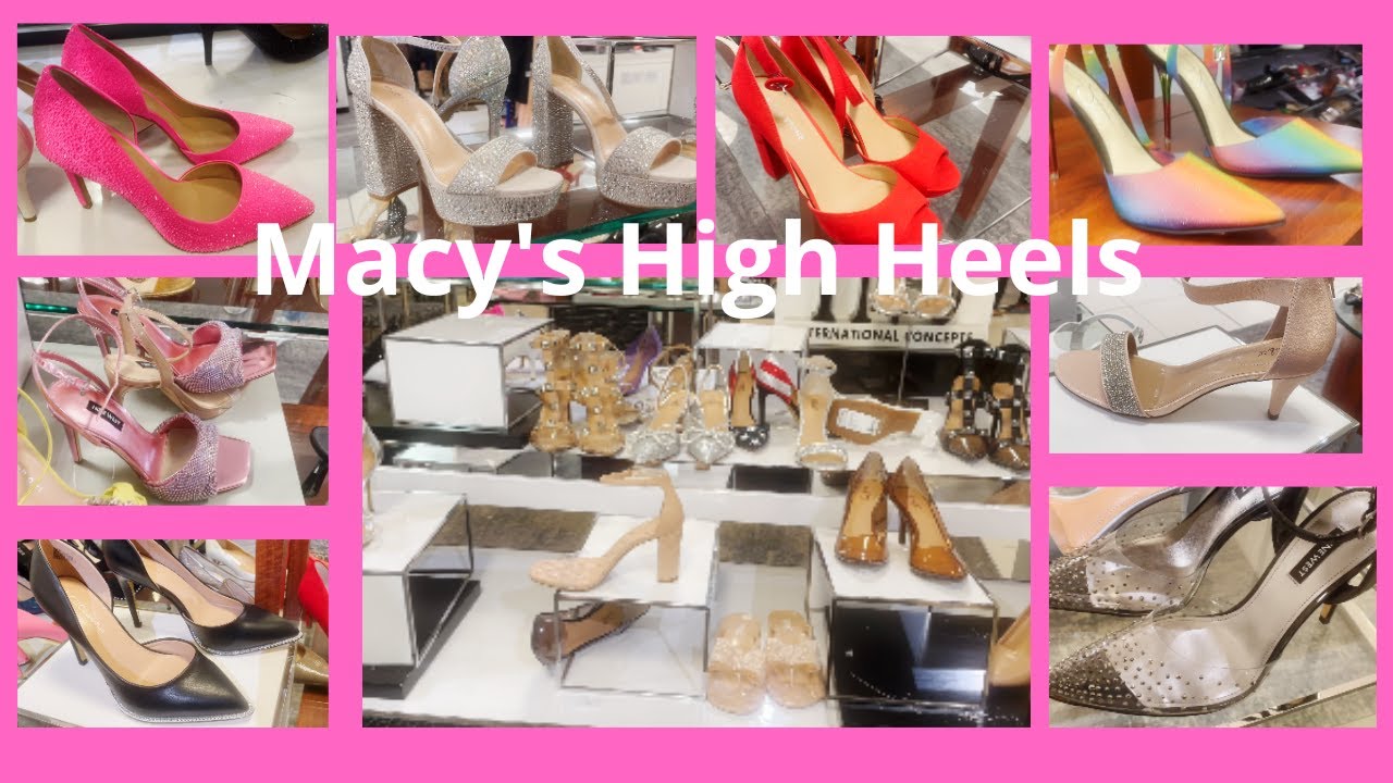MACY'S WOMEN'S HIGH HEEL SHOES  BLOCKED HEELS | PUMPS | PLATFORM | SLINGBACK | ALL COLORS & STYLES