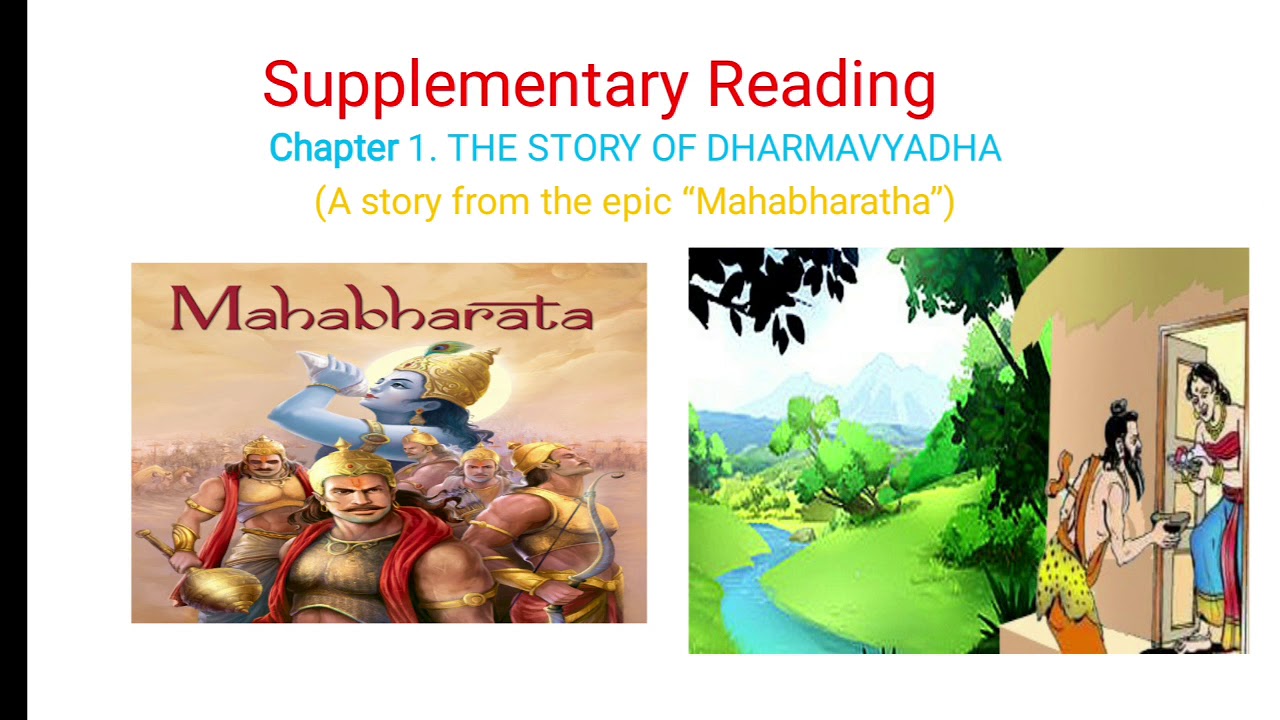 The story of Dharmavyadha