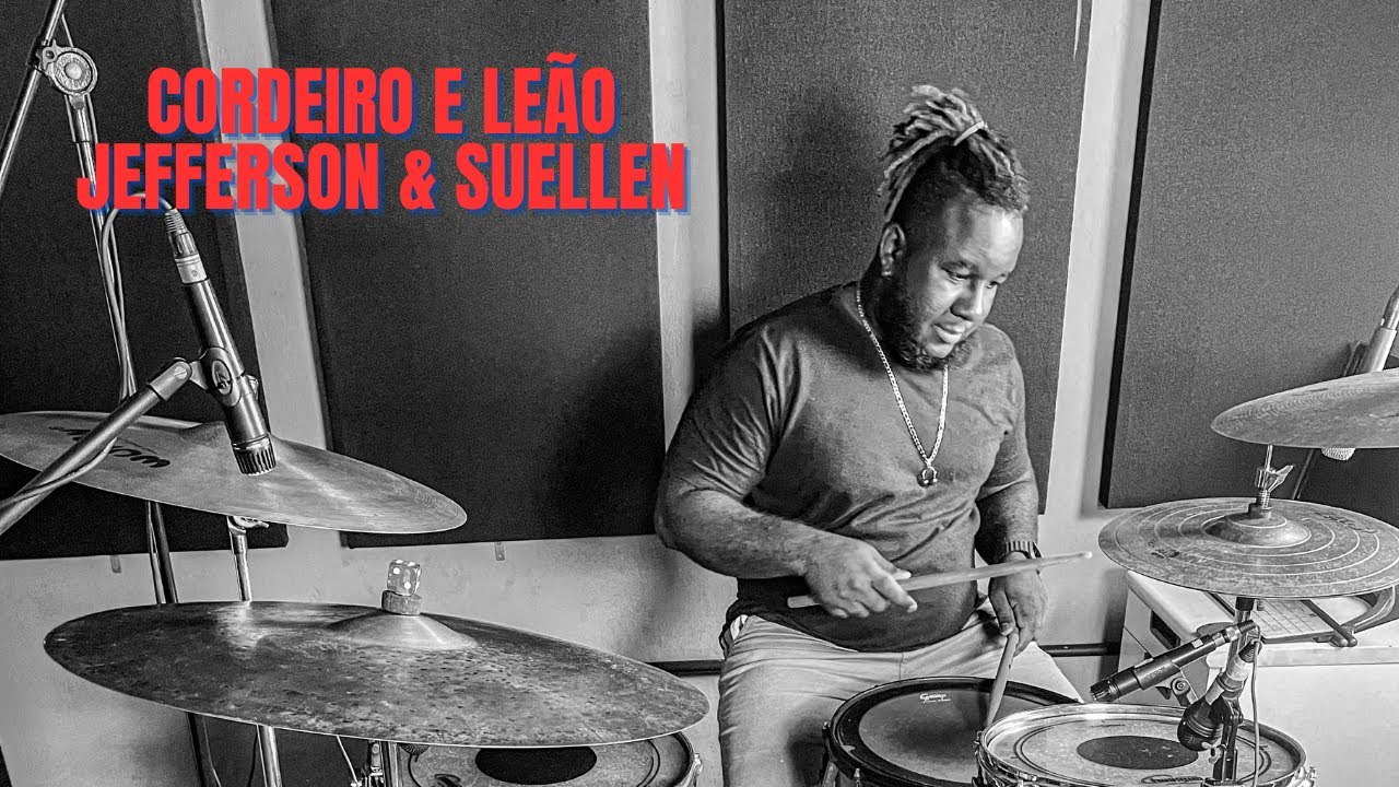 CORDEIRO E LEÃO┃JEFFERSON & SUELLEN / Azuldrums - DRUM COVER 🔥🔥🔥