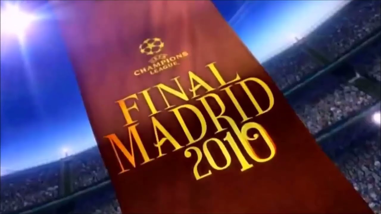 UEFA CHAMPIONS LEAGUE FINAL MADRID 2010 INTRO (INTER - BAYERN MONACO)