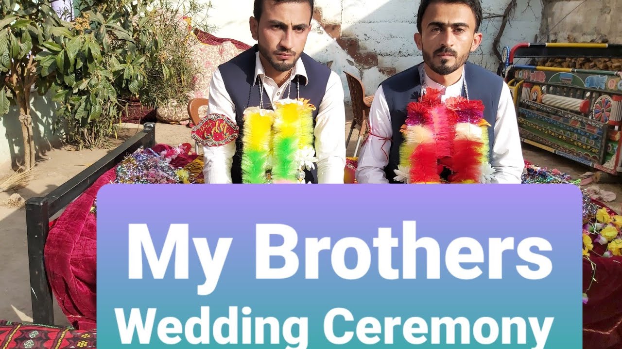 #Parachinar#Wedding                Wedding Ceremony of My Brothers