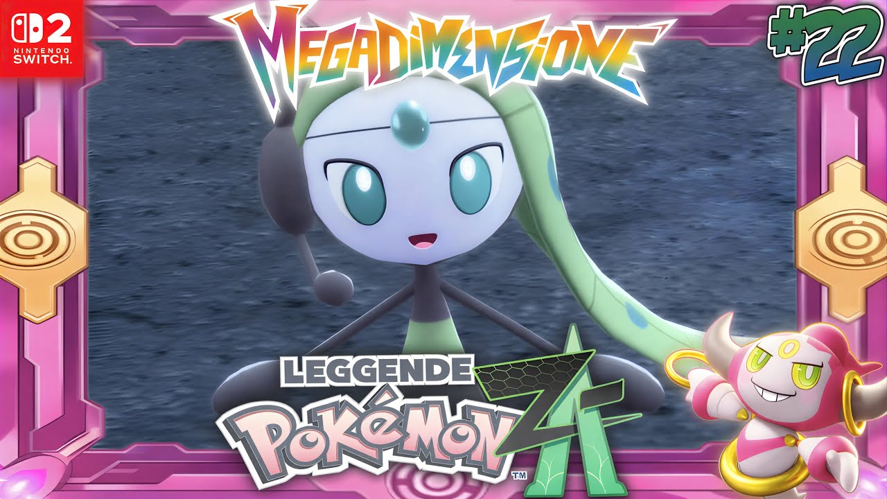 Una canzone dimensionale con Meloetta (ep.22) Pokémon Legends: Z-A - Mega Dimension DLC - Gameplay