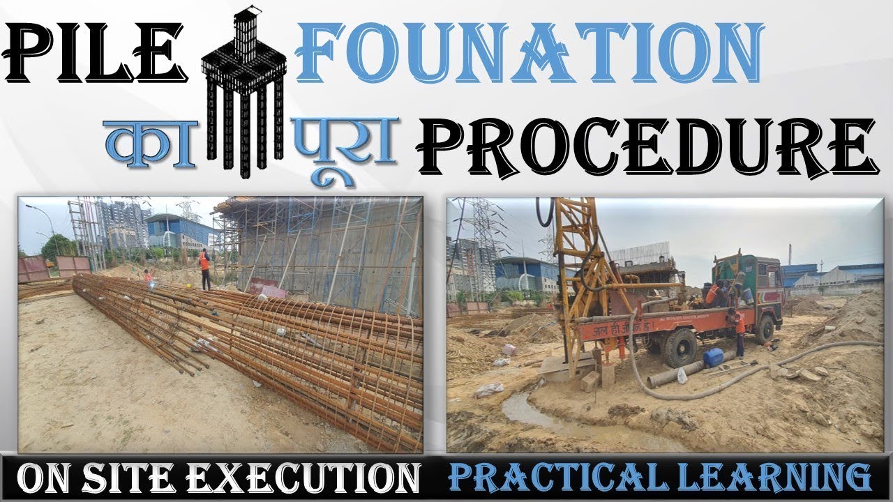 Piling Process | Pile Foundation | Deep Foundation | Pile Steel & Concreting steps || By CivilGuruji