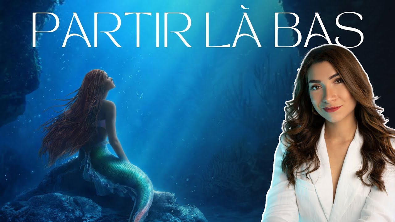 Partir là-bas, La Petite Sirène comme vous ne l'avez jamais entendue !