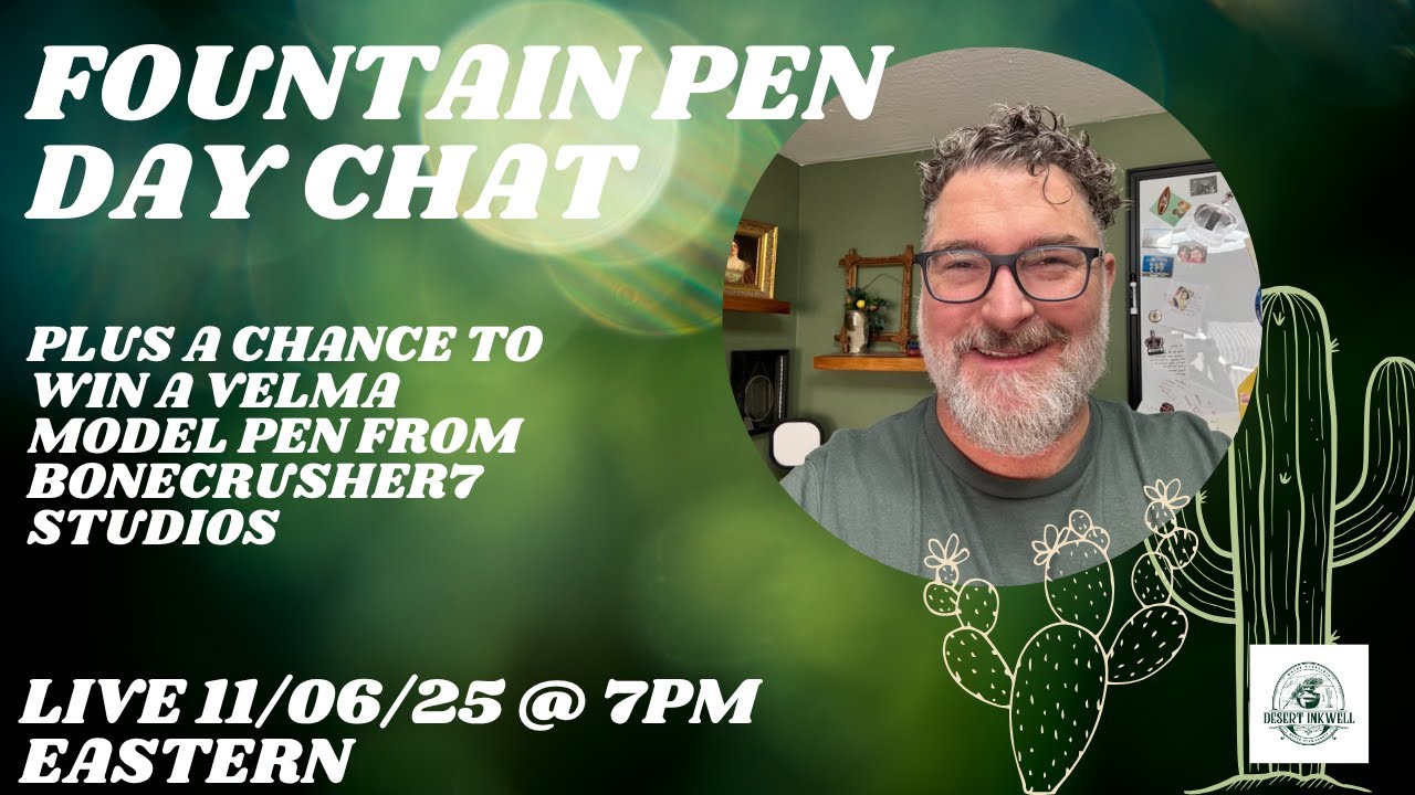 Fountain Pen Day Chat and Bonecrusher7 Studio Surprise!