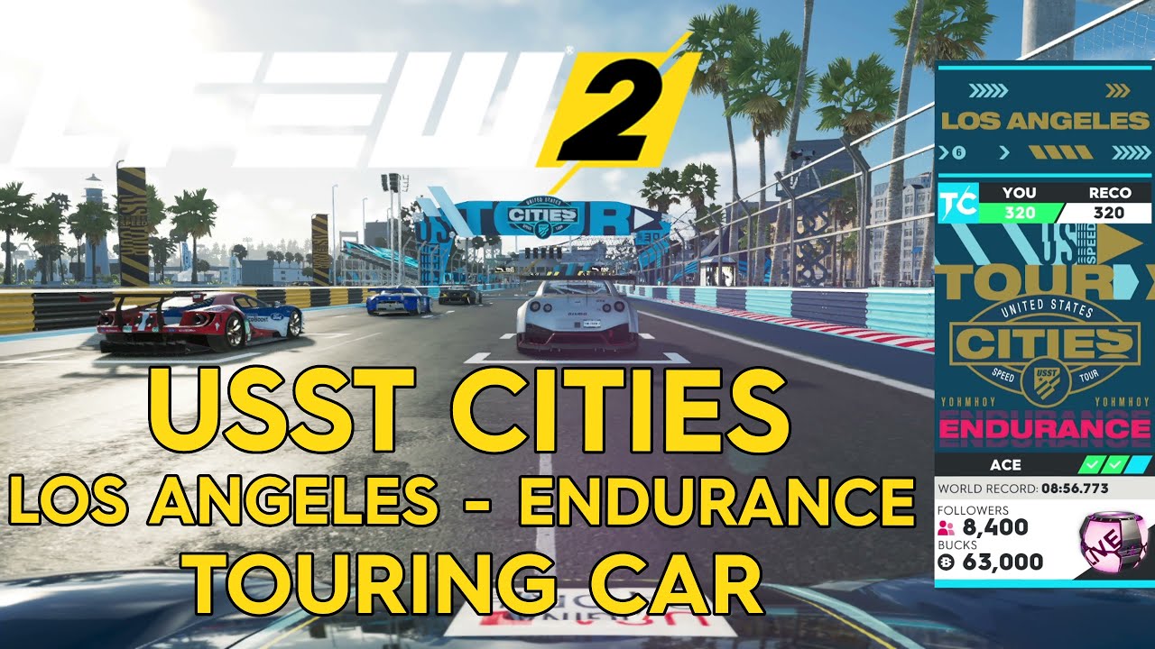 The Crew 2 | USST Cities - Los Angeles - Endurance | Touring Car | Ace difficulty