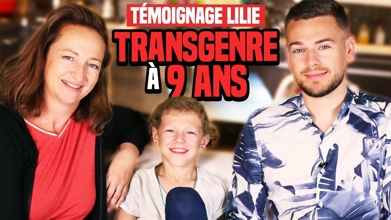 LILIE, 9 ANS, NÉE GARÇON ET AUJOURD'HUI FILLE