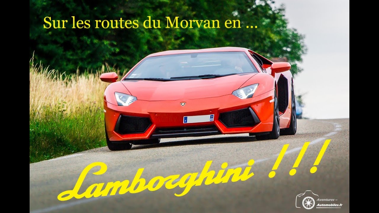 Roadtrip Lamborghini dans le Morvan