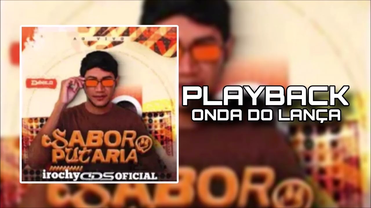 PLAYBACK ONDA DO LANÇA - DANILO PISADINHA