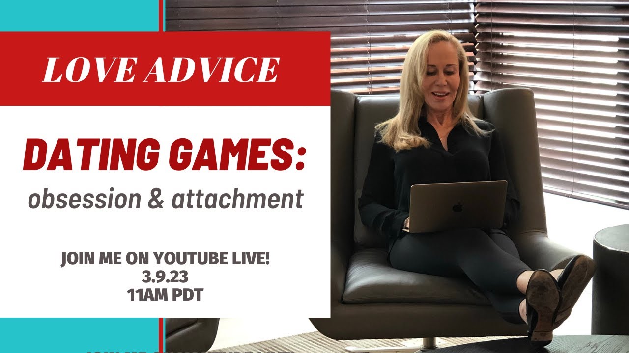 How 'Dating Games' Create Obsession and Attachment @SusanWinter