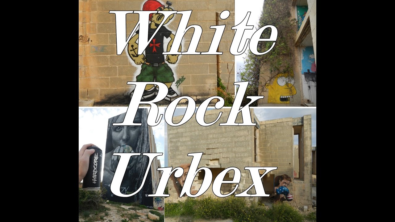 Urbex White Rocks