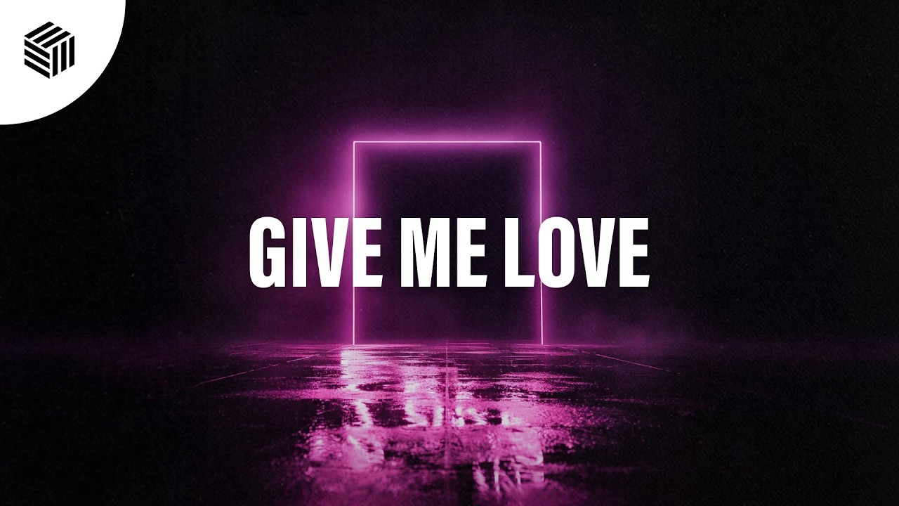 CLYROX - Give Me Love (Lyric Video)[Dance House]