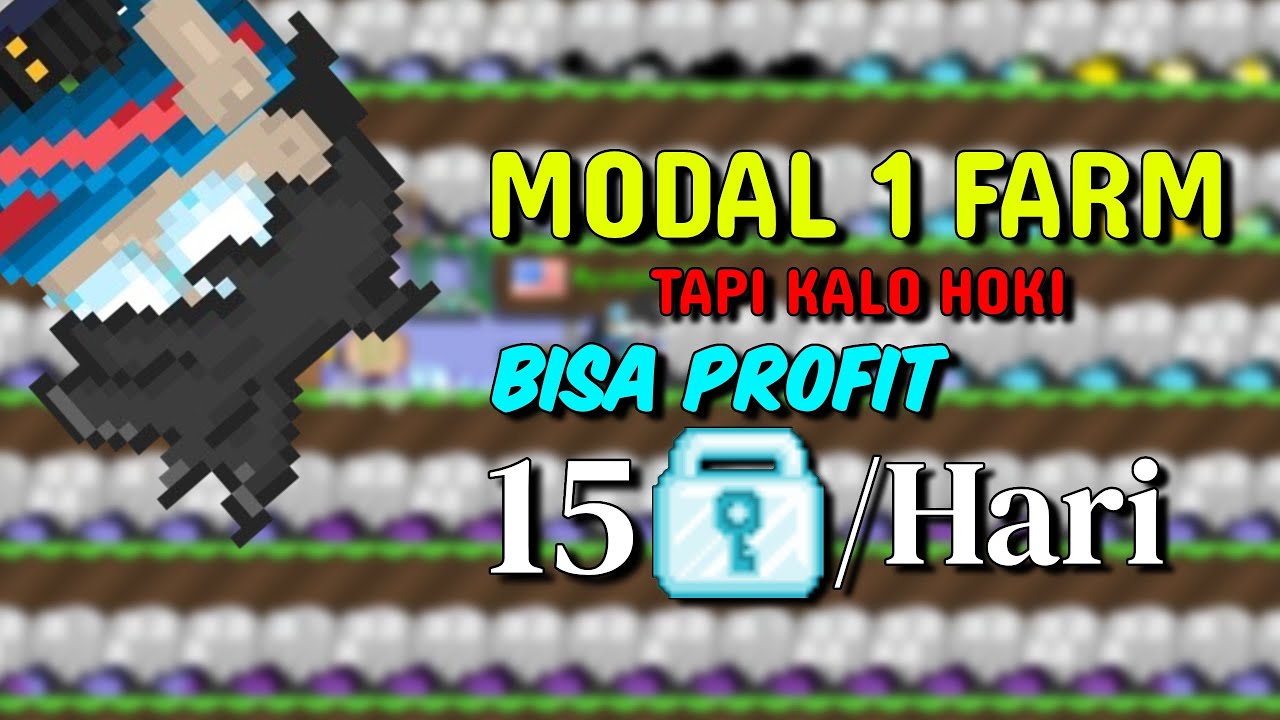 BISA PROFIT 15 DL+ DARI 1 FARM? KALO HOKI SIH | GROWTOPIA