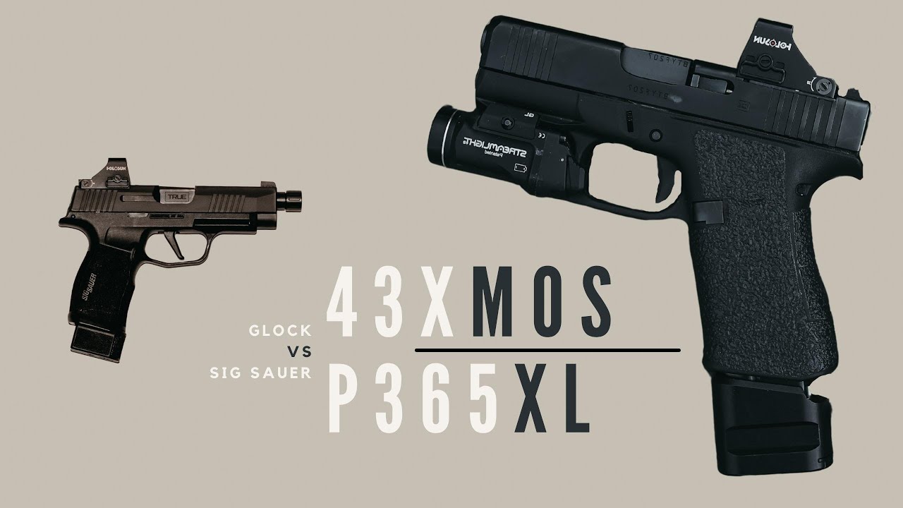 Glock 43x MOS vs Sig Sauer P365 XL