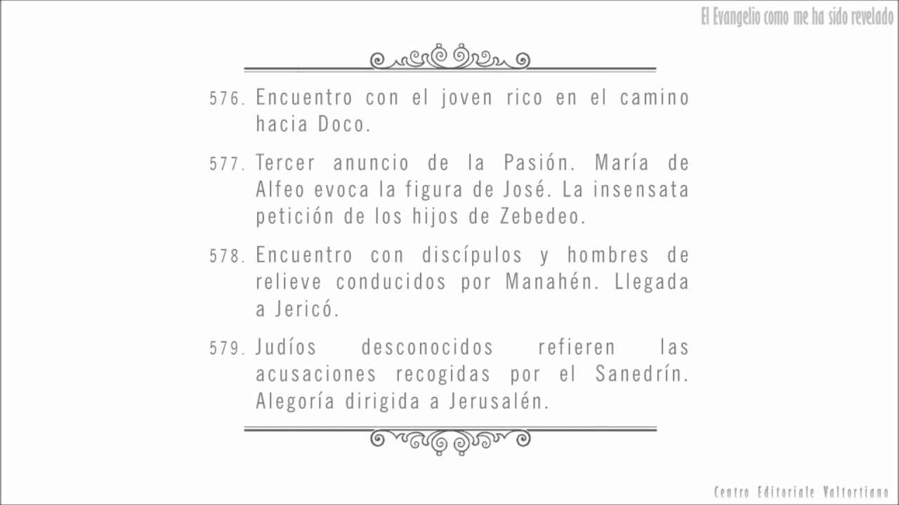 El Evangelio como me ha sido revelado: 576-579