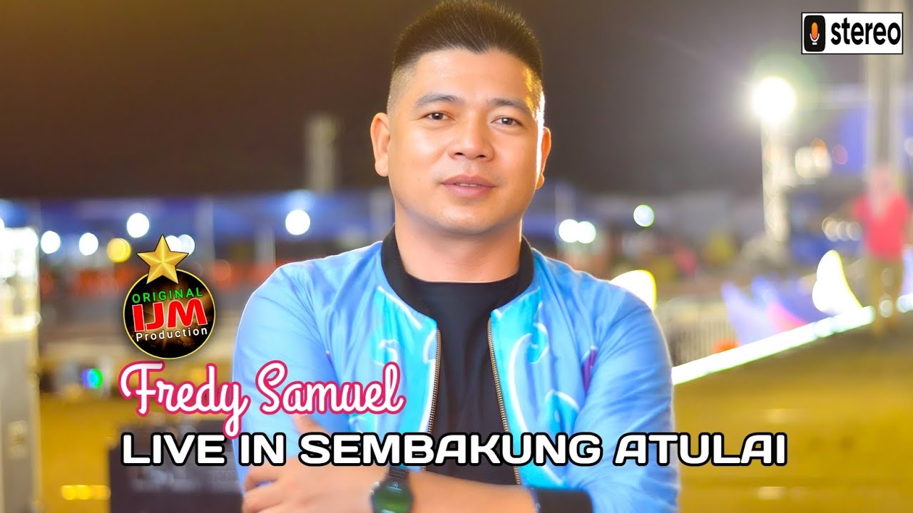 Fredy Samuel live in Sembakung Atulai 💥 Medley RANTAI AMAS 💥 IJM production